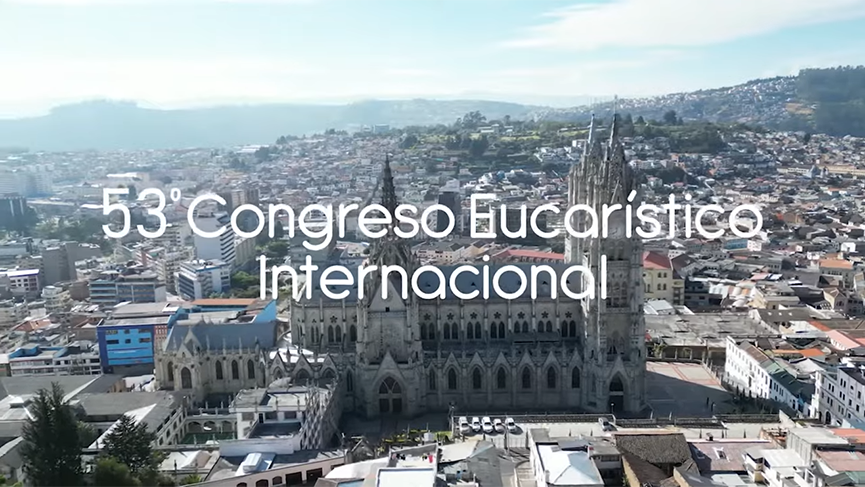 53e Congreso Eucaristico Internacional