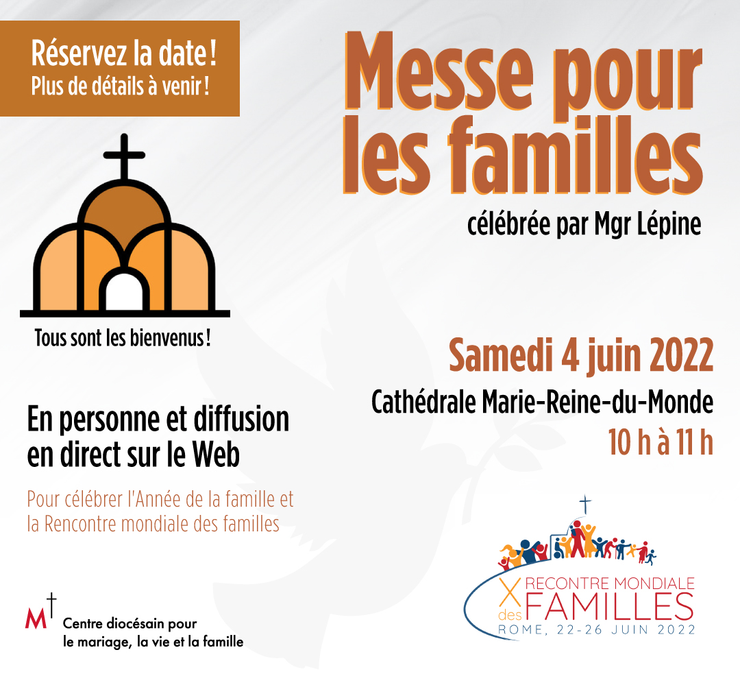 Messe pour familles 2022-Mgr Lépine