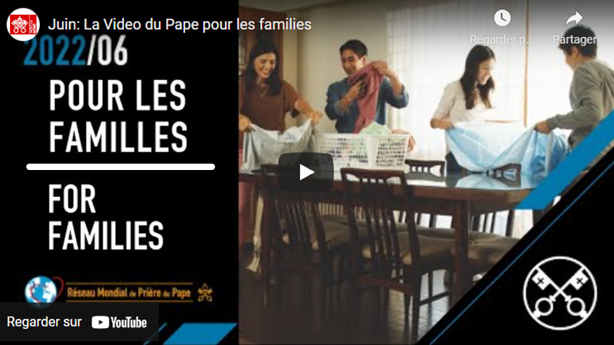 Prière du Pape pour la famille