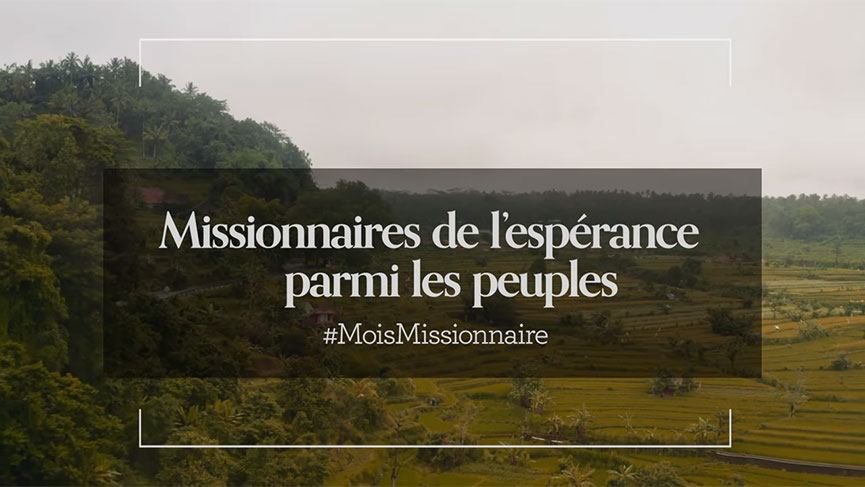 Missionaries of Hope Among the Peoples
