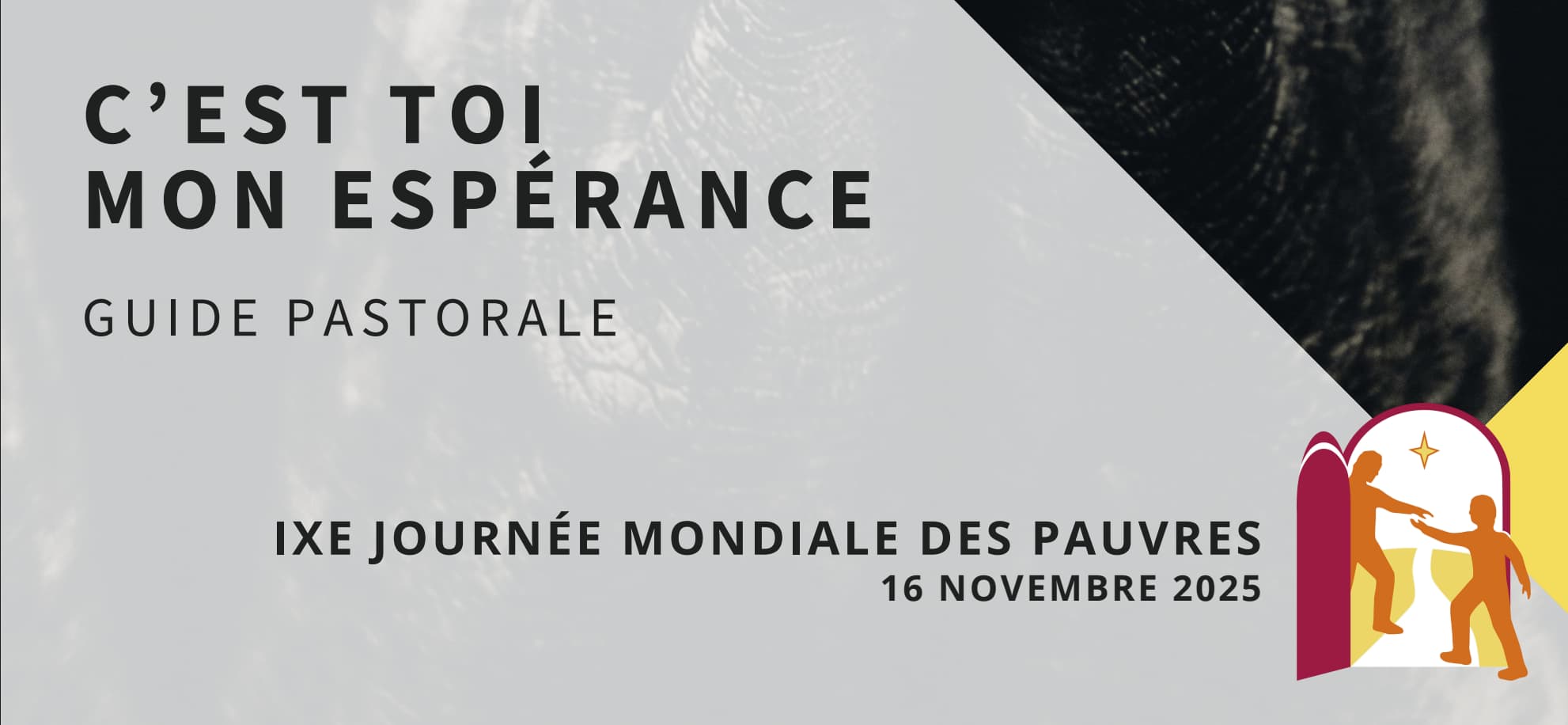 Le dimanche 16 novembre 2025: 9e Journée mondiale des pauvres