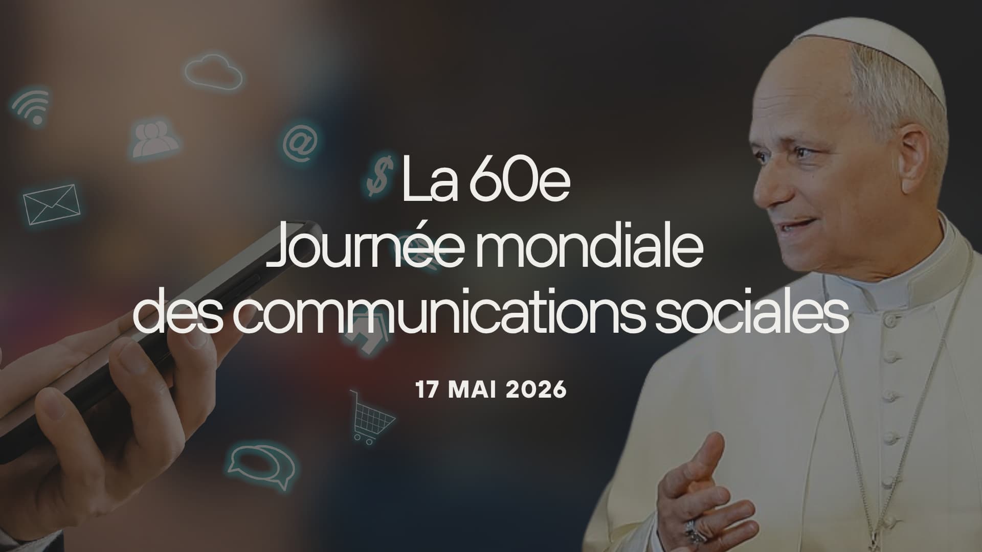 Journée mondiale des communications sociales 2026
