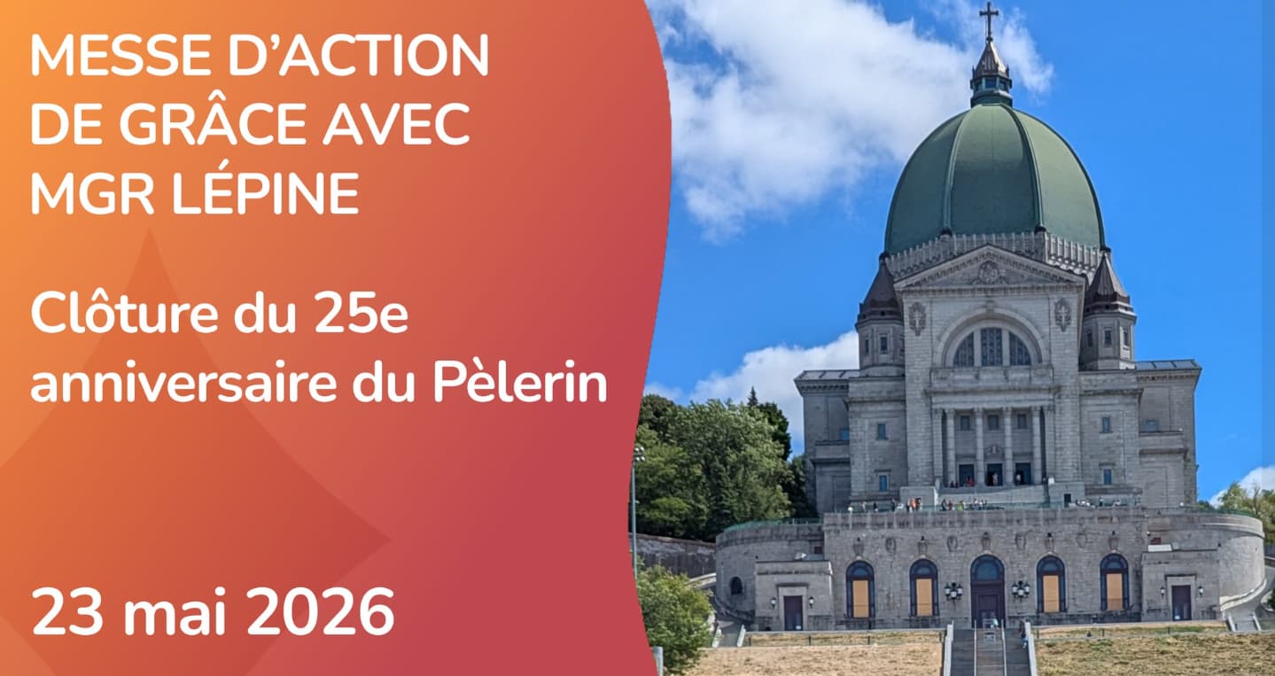 Le Centre Le Pèlerin célèbre 25 ans au service de l'accompagnement spirituel