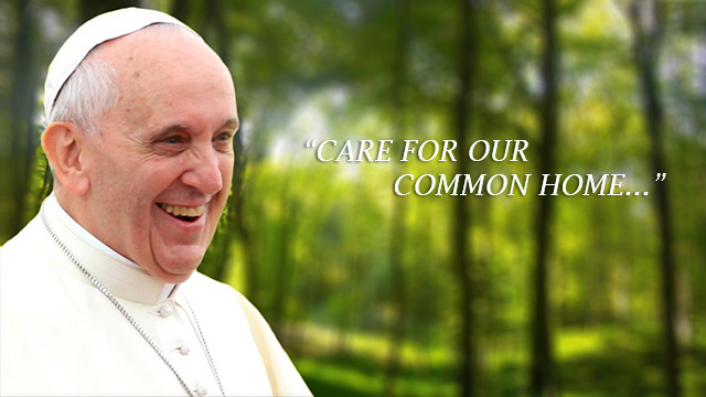Laudato Si: on the Care of our Common Home