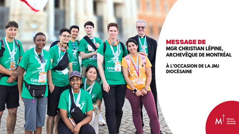 Invitation aux jeunes à la JMJ MONTRÉAL 2025